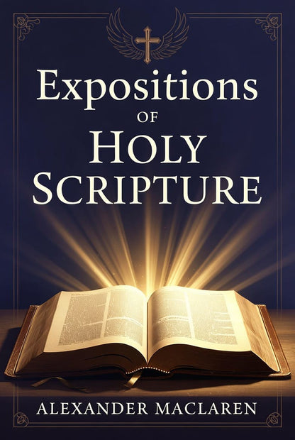 EXPOSITION OF HOLY SCRIPTURE